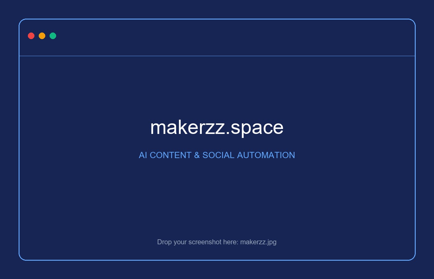 makerzz.space – AI CONTENT & SOCIAL AUTOMATION