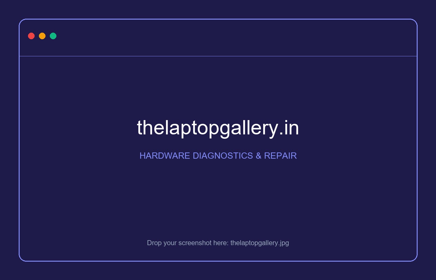 thelaptopgallery.in – HARDWARE DIAGNOSTICS & REPAIR